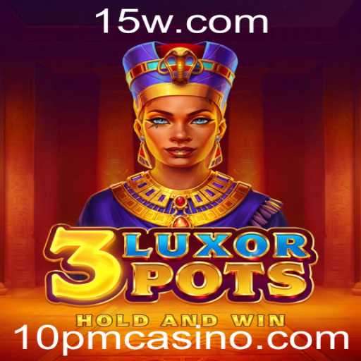 Explorando o Universo de 3LuxorPots: Um Novo Jogo de Estratégia Noturno