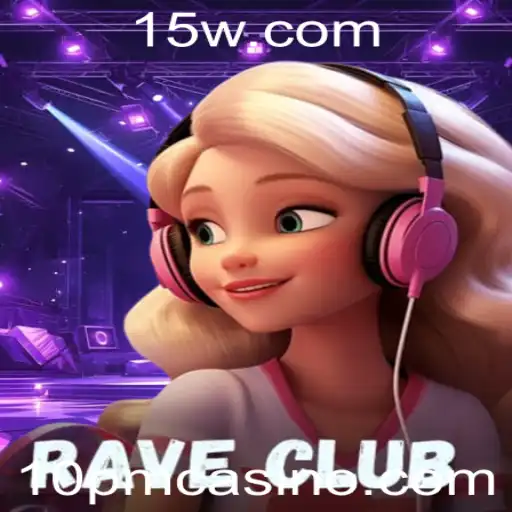 Descubra o Mundo de RaveClub: Um Jogo para Todas as Noites de Diversão